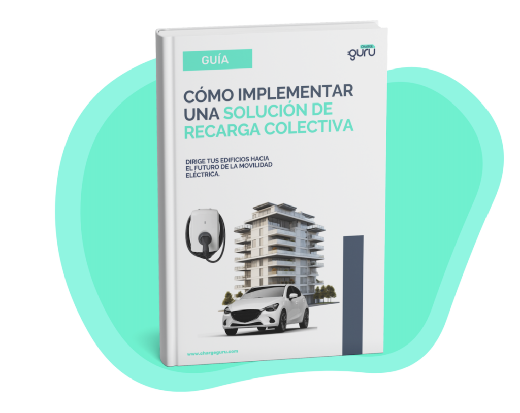 Guia gratuita puntos de recarga en garajes comunitarios